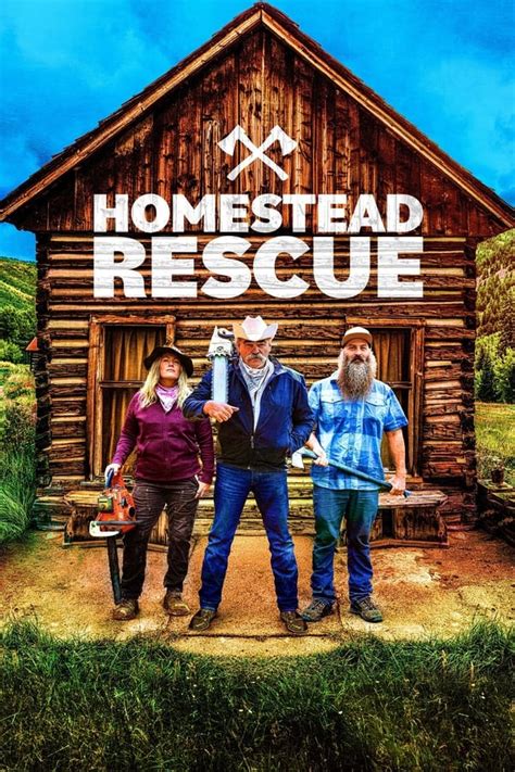 homestead rescue tv schedule.